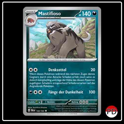 Mastifioso 143/193 Pokemon
