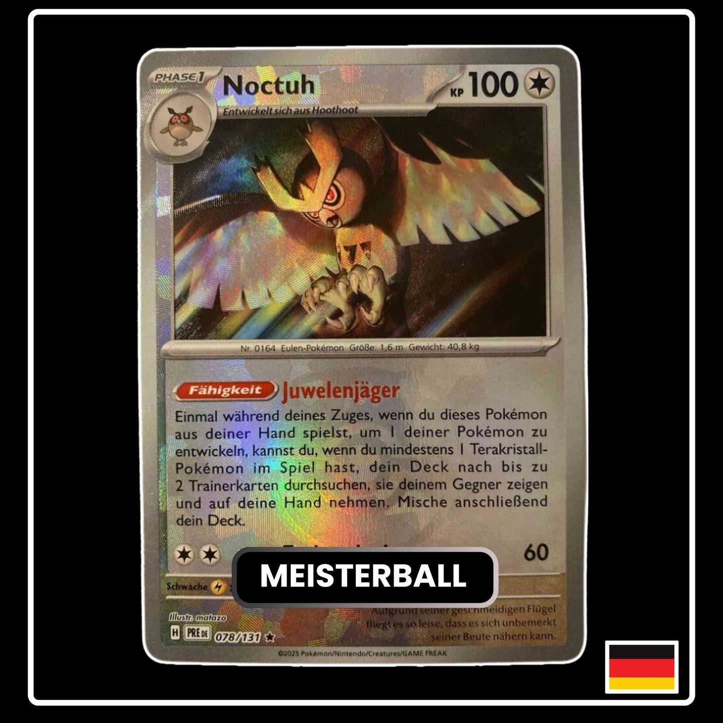 Noctuh Meisterball 078/131 Prismatische Entwicklungen