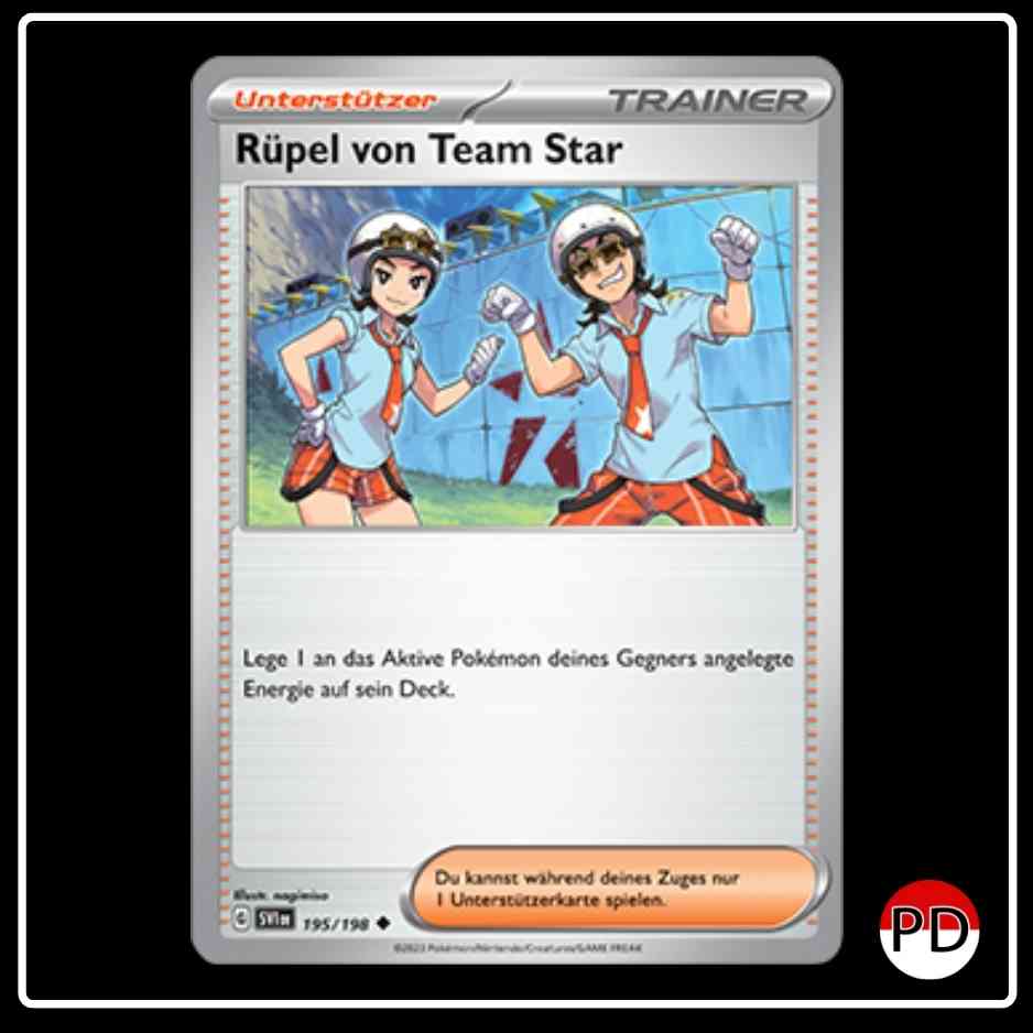 Rüpel von Team Star