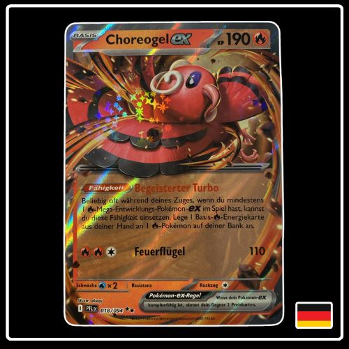 Choreogel ex 018/132 Pokemon Fatale Flammen