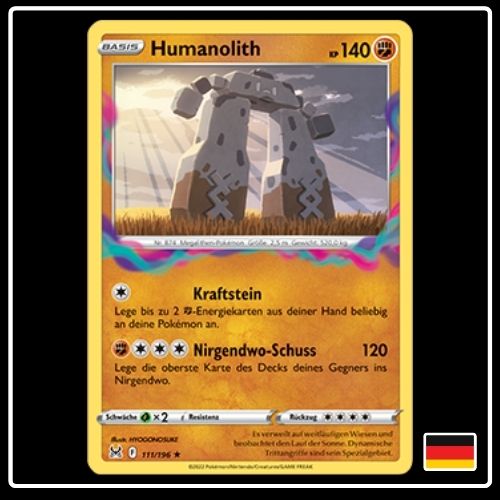 Humanolith 111/196 Pokemon Verlorener Ursprung
